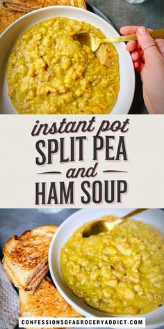 instant pot split pea and ham soup in a white bowl with toasted bread on the side