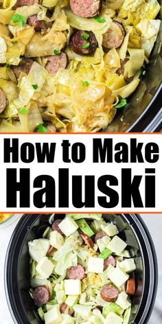 an image of how to make haluski in the crock pot with text overlay