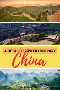 the mountains and valleys in china with text that reads, a detailed 2 - week itinerary china