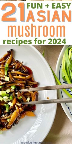 two plates with noodles and vegetables on them next to the words, 21 fun and easy mushroom recipes for 2021