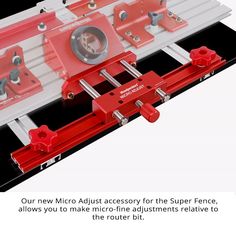 the new micro adjust accessory for the super fence allows you to make micro - line adjustments relatively to the router bit