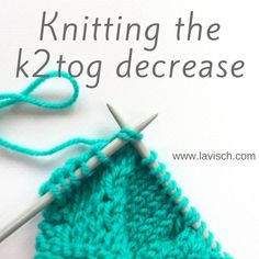 knitting the k2tog decrease on a white surface with text overlay that reads, knitting the k2tog decrease