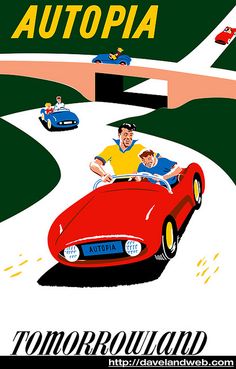 an advertisement for the autopia showing two people in a red sports car driving down a road