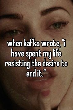 Kafkaesque Aesthetic, Kafka Poetry, Kafka Aesthetic, Kafka Quotes, End It