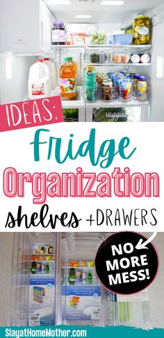 refrigerator organization shelving drawers and drawers with the words ideas fridge organization