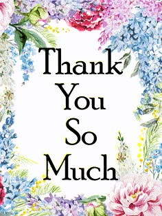 the words thank you so much are surrounded by flowers