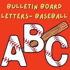 an abc letter with a baseball on it and the words, bulletin board letters - baseball abc