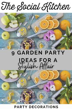 the social kitchen 9 garden party ideas for a stylish affair