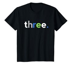 a black t - shirt with the word three in multicolored letters on it