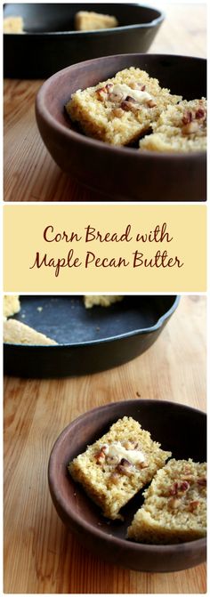 corn bread with maple pecan butter is cut into squares and placed in a bowl