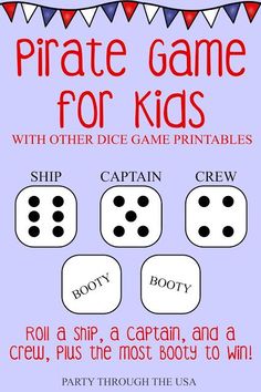 the pirate game for kids with other dice printables