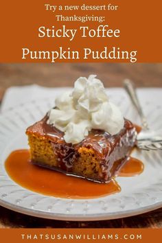 a slice of sticky toffe pumpkin pudding on a white plate