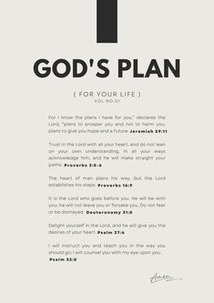 a poster with the words god's plan written in black and white on it