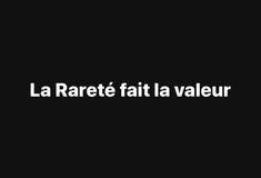 the words la rarete fata valeur are in white on a black background