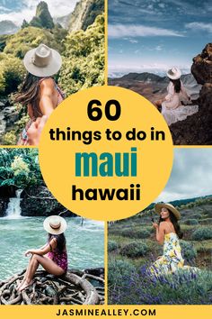 four pictures with the words 60 things to do in mau hawaii