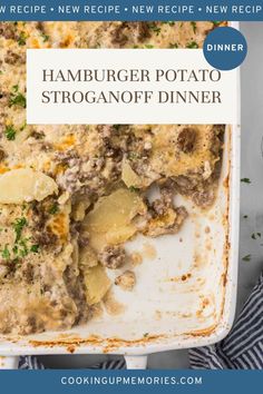 the recipe for hamburger potato stroganofo dinner is shown in a casserole dish