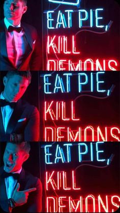 two men in tuxedos stand next to a neon sign that says eat pie, kill demonss, kill demonss, kill deathe