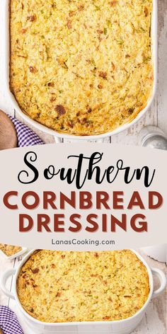 southern cornbread dressing in a white casserole dish with text overlay that reads southern cornbread dressing