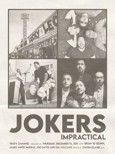 an advertisement for the jokers impacitated show