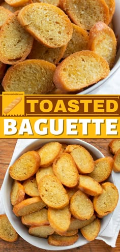 toasted baguettes in white bowls on a wooden table with text overlay