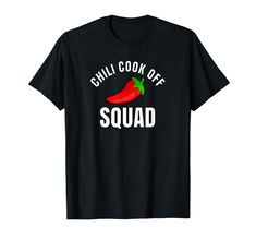 a black shirt that says chilli cook off squad with a red pepper on it