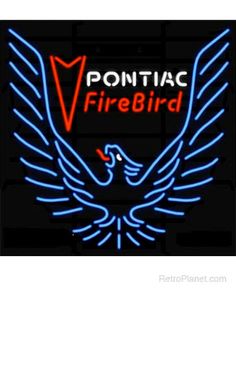 a neon sign that says pontiac firebird with a bird on it's back