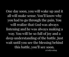 a black and white photo with the words one day soon, you'll wake up and it all will make sense