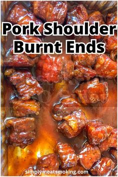 pork shoulder burnt ends in barbecue sauce with text overlay that reads pork shoulder burnt ends