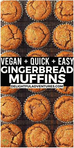 vegan, quick and easy gingerbread muffins recipe with text overlay