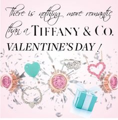 there is nothing more romantic for a tiffany & co valentine's day