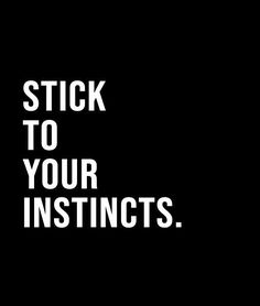 the words stick to your instructs are white on black