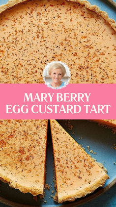 Mary Berry Egg Custard Tart British Custard Tart, Best Custard Recipe, Holiday Tart Recipes, British Pastries, Egg Custard Tart Recipe, Marry Berry Recipes