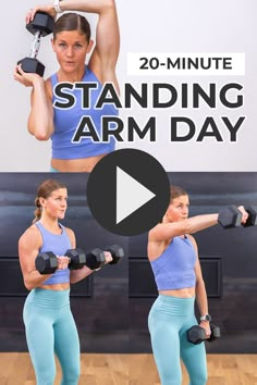 a woman holding two dumbs while standing in front of a wall with the words 20 - minute standing arm day