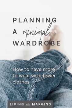 Declutter Your Mind, Minimalism Lifestyle, Simple Wardrobe, Declutter And Organize, Build A Wardrobe, Spring Capsule Wardrobe