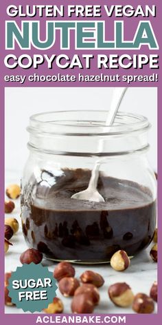 a small glass jar filled with chocolate spread with hazelnuts spread about the counter Naturally Sweetened Desserts, Vegan Nutella, Hazelnut Praline, Homemade Nutella, Chocolate Hazelnut Spread, Hazelnut Spread, Healthy Family Meals, Healthy Family, Healthy Chocolate