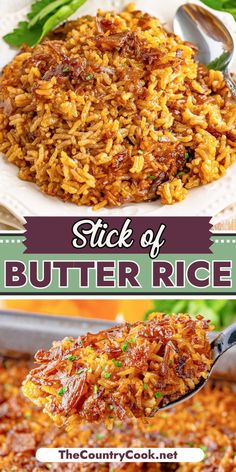 a spoon full of rice with the words stick of butter rice on it and an image of