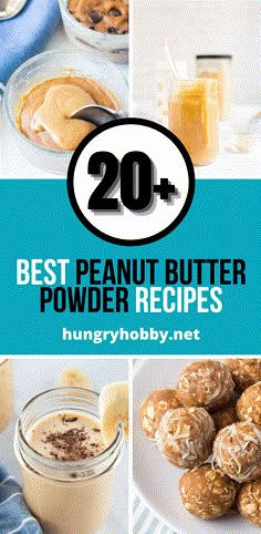 the best peanut butter powdered recipes for breakfast, desserts and desserting with text overlay