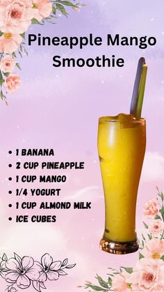 the pineapple mango smoothie recipe is shown