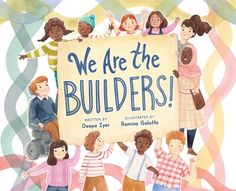 we are the builders book cover with children holding up a sign that reads, we are the buildingers