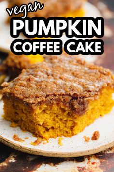 vegan pumpkin coffee cake on a plate with the words vegan pumpkin coffee cake