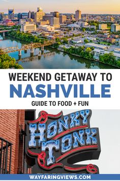 weekend getaway to nashville guide to food and fun. Honkey tonk sign and city view Nashville Girls Weekend, Music Row Nashville, Couples Weekend