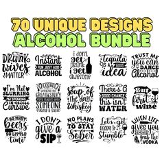 the 70 unique designs alcohol bundle is shown in black and white, with different font styles