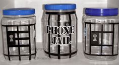 three glass jars with the words phone jail on them