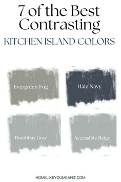 the best gray paint colors for kitchen and living room with text that reads, 7 of the