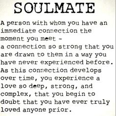 a poem written in black and white with the words soulmate on it's side