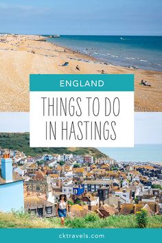 the beach with text overlay that reads england things to do in hastings