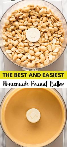 the best and easy homemade peanut butter recipe in a food processor with text overlay