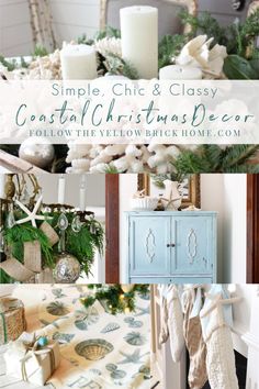 christmas decor with candles, stockings and other items in the foreground text reads simple, chic & classy coastal christmas decor followthe yellow brick home