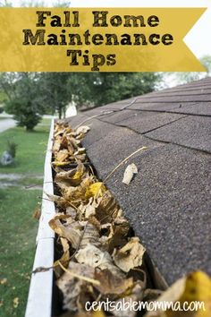 fall home maintenance tips with leaves on the gutter