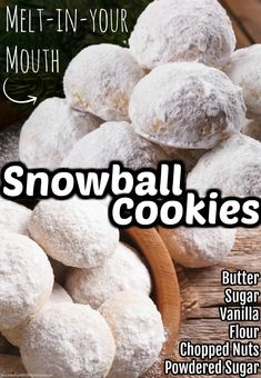 the cover of melt - in - your mouth snowball cookies, featuring powdered sugar balls